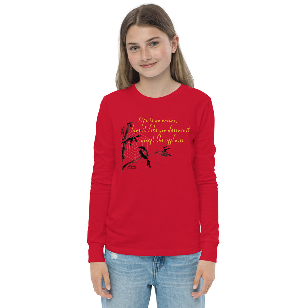 Life Is An Encore Haiku With Wren on Youth Long Sleeve T-Shirt